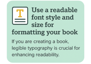 Font style and size for formatting your book