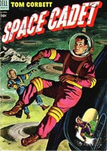 Tom Corbett, Space Cadet 9 - Version 1 comic book cover.