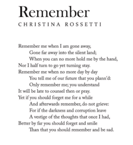 Remember - Christina Rossetti poem