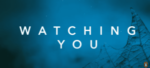 Watching you book trailer example