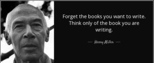 Writing tip by Henry Miller