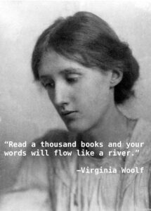 Writing tip by Virginia Woolf