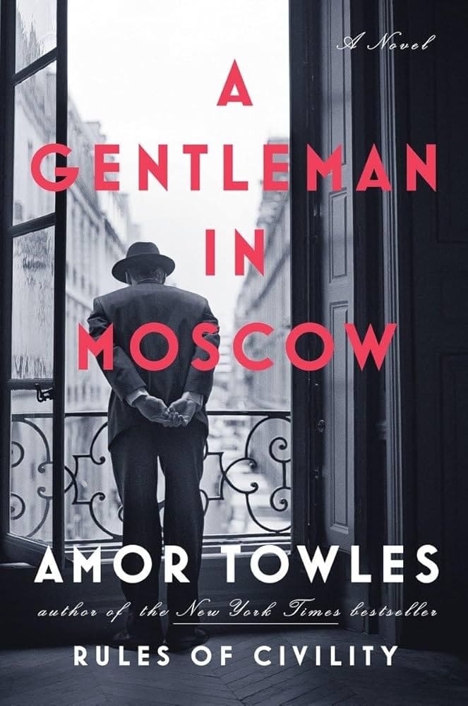 A Gentleman in Moscow historical fiction book
