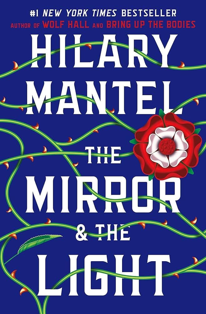 The Mirror and the Light historical fiction book